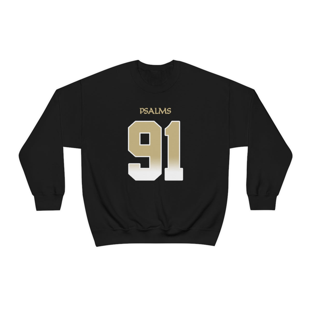 Saints Psalms 91 Vibez Sweatshirt (Black)